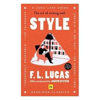 Style - Lucas, F. L.