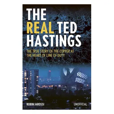 Real Ted Hastings - Jarossi, Robin