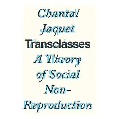 Transclasses - Jaquet, Chantal