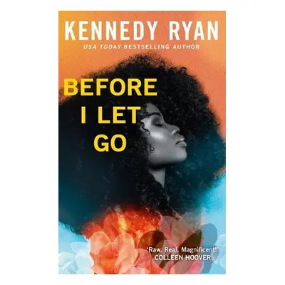 Before I Let Go - Ryan, Kennedy