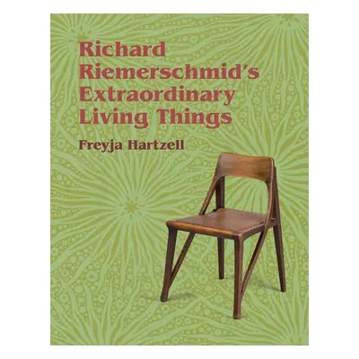 Richard Riemerschmid's Extraordinary Living Things - Hartzell, Freyja