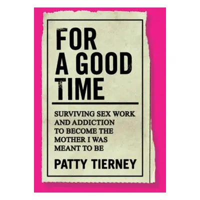 For a Good Time - Tierney, Patty