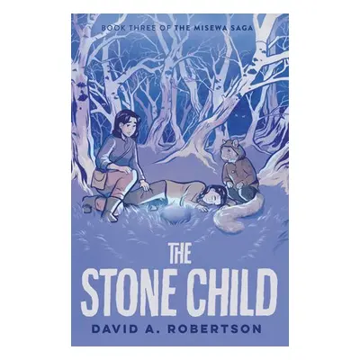 Stone Child - Robertson, David A.