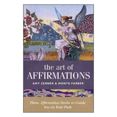 Art of Affirmations - Farber, Monte a Zerner, Amy