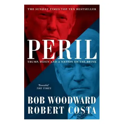 Peril - Woodward, Bob a Costa, Robert