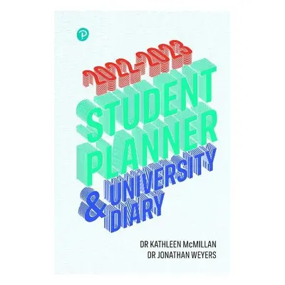 McMillan and Weyers, Student Planner 2022 - McMillan, Kathleen a Weyers, Jonathan