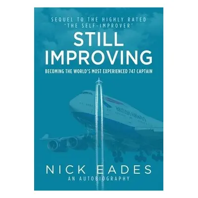 Still Improving - Eades, Nick