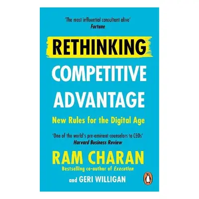 Rethinking Competitive Advantage - Charan, Ram