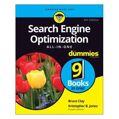 Search Engine Optimization All-in-One For Dummies - Clay, Bruce a Jones, Kristopher B. (LSEO.com