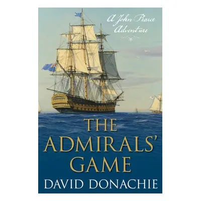 Admirals' Game - Donachie, David