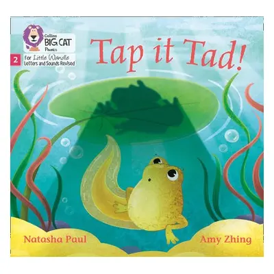 Tap it Tad! - Paul, Natasha