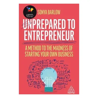 Unprepared to Entrepreneur - Barlow, Sonya