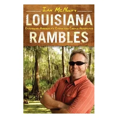 Louisiana Rambles - McNulty, Ian