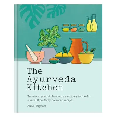 Ayurveda Kitchen - Heigham, Anne