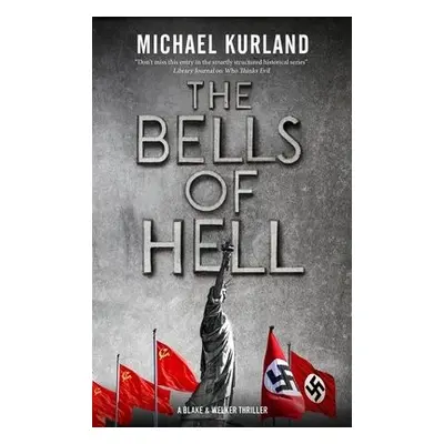 Bells of Hell - Kurland, Michael