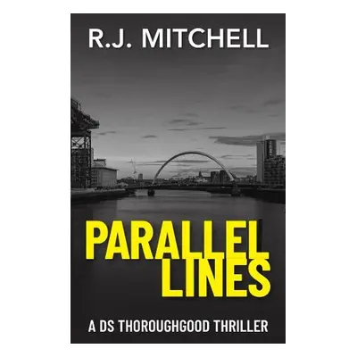 Parallel Lines - Mitchell, R.J.