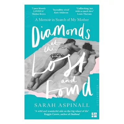 Diamonds at the Lost and Found - Aspinall, Sarah