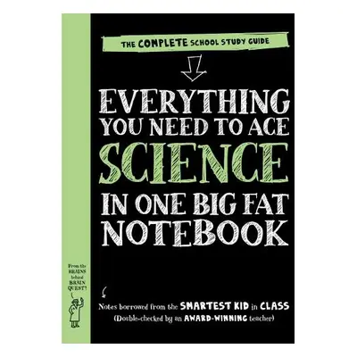 Everything You Need to Ace Science in One Big Fat Notebook (UK Edition) - Publishing, Workman