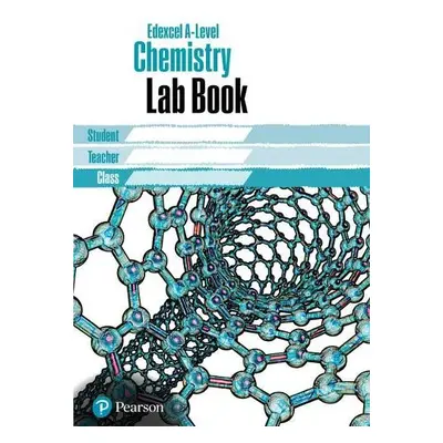 Edexcel AS/A level Chemistry Lab Book