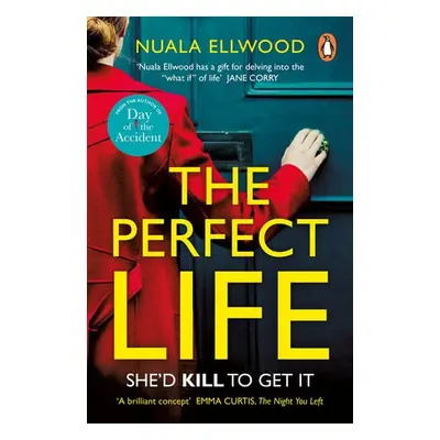 Perfect Life - Ellwood, Nuala