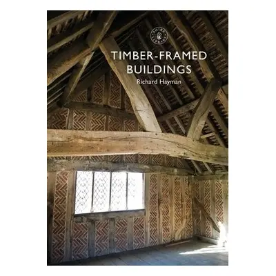 Timber-framed Buildings - Hayman, Mr Richard