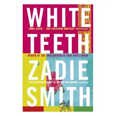 White Teeth - Smith, Zadie