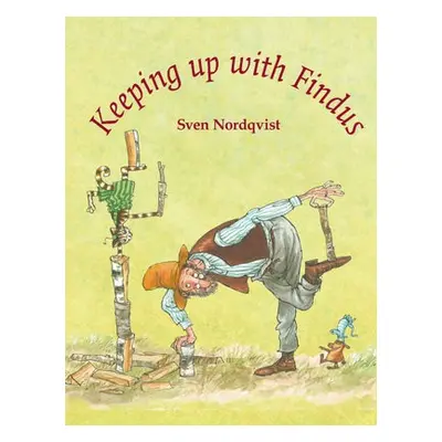 Keeping up with Findus - Nordqvist, Sven