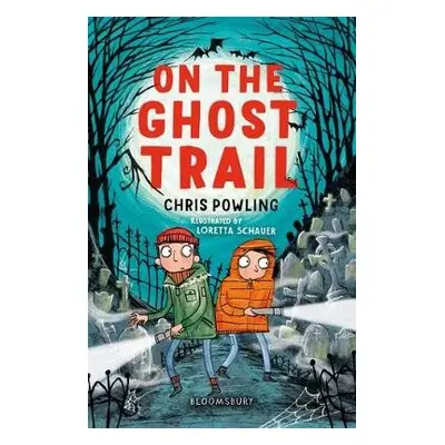 On the Ghost Trail: A Bloomsbury Reader - Powling, Chris