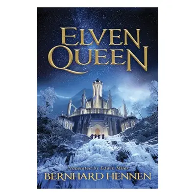 Elven Queen - Hennen, Bernhard