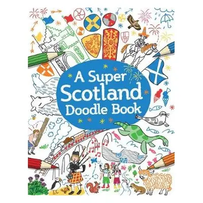 Super Scotland Doodle Book