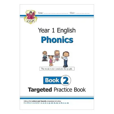 KS1 English Year 1 Phonics Targeted Practice Book - Book 2 - Karen, Bryant