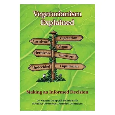 Vegetarianism Explained - Campbell-McBride, M.D., Dr. Natasha