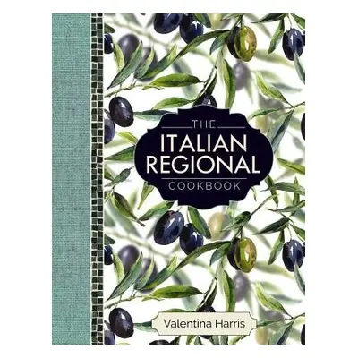 Italian Regional Cookbook - Harris, Valentina