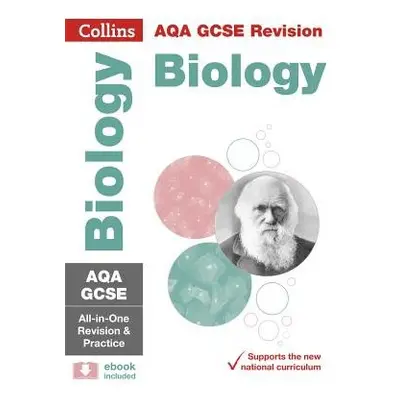 AQA GCSE 9-1 Biology All-in-One Complete Revision and Practice - Collins GCSE