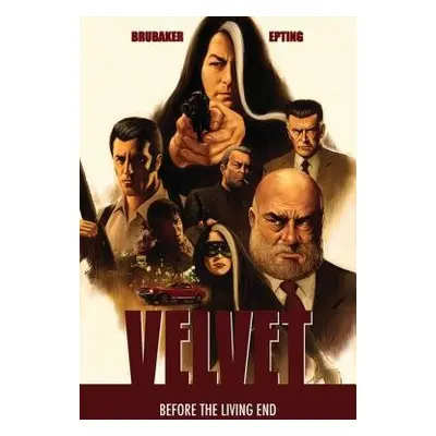 Velvet Volume 1 - Brubaker, Ed