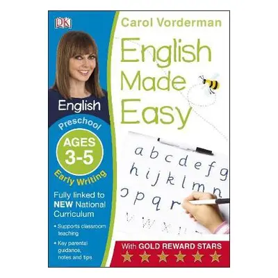 English Made Easy Early Writing Ages 3-5 Preschool - Vorderman, Carol