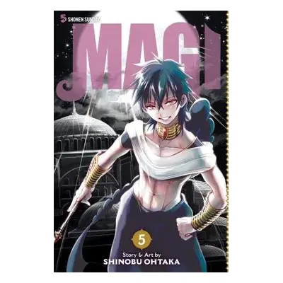 Magi: The Labyrinth of Magic, Vol. 5 - Ohtaka, Shinobu