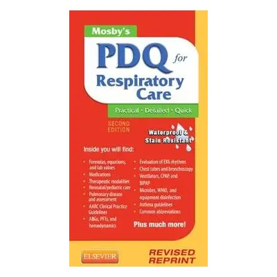 Mosby's PDQ for Respiratory Care - Revised Reprint - Corning, Helen Schaar (Respiratory Therapis