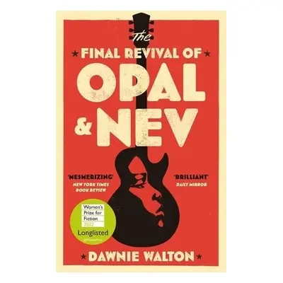 Final Revival of Opal a Nev - Walton, Dawnie