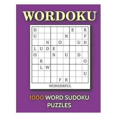 Wordoku - 1000 Word Sudoku Puzzles volume 2 - O'Mara, Sean