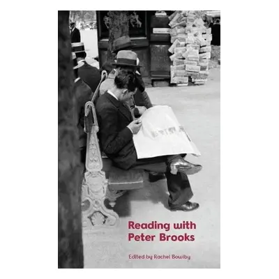 Reading with Peter Brooks