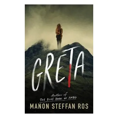 Greta - Ros, Manon Steffan