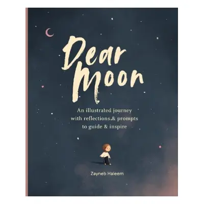 Dear Moon - Haleem, Zayneb