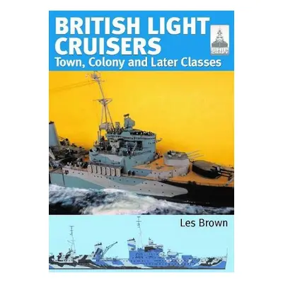 ShipCraft 33: British Light Cruisers 2 - Brown, Les