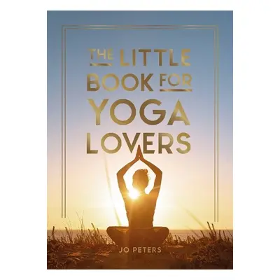 Little Book for Yoga Lovers - Publishers, Summersdale