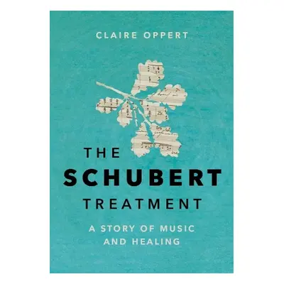 Schubert Treatment - Oppert, Claire