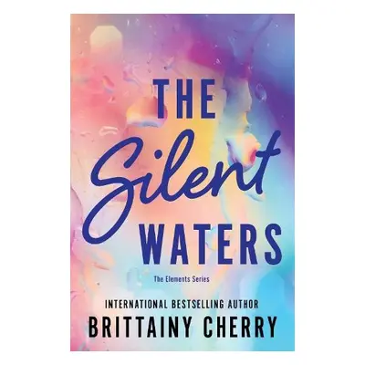 Silent Waters - Cherry, Brittainy