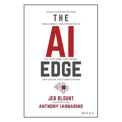 AI Edge - Blount, Jeb a Iannarino, Anthony