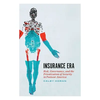 Insurance Era - Horan, Caley