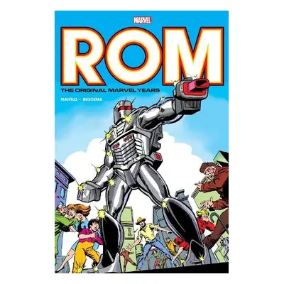 Rom: The Original Marvel Years Omnibus Vol. 1 (Miller First Issue Cover) - Mantlo, Bill a Marvel